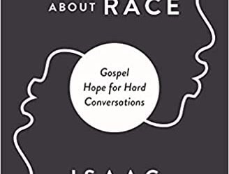 Recommended Resources on Race from Pastor Isaac Adams