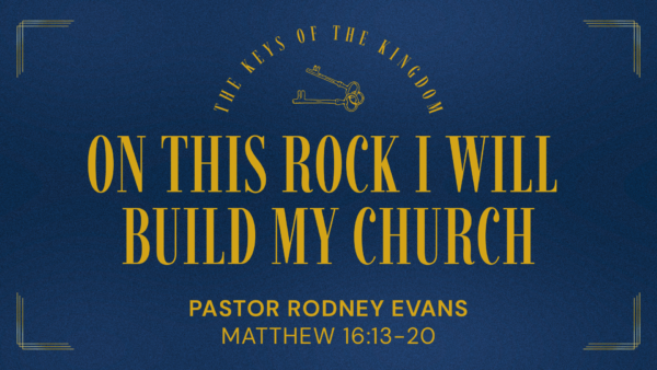 The Keys of the Kingdom: On this Rock I will Build My Church Image